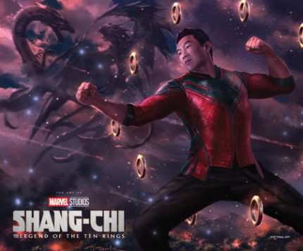 MARVEL STUDIOS' SHANG-CHI AND THE LEGEND OF THE TEN RINGS: THE ART OF THE MOVIE