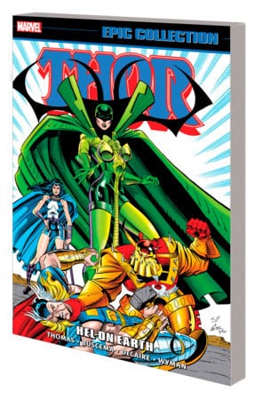 THOR EPIC COLLECTION: HEL ON EARTH
