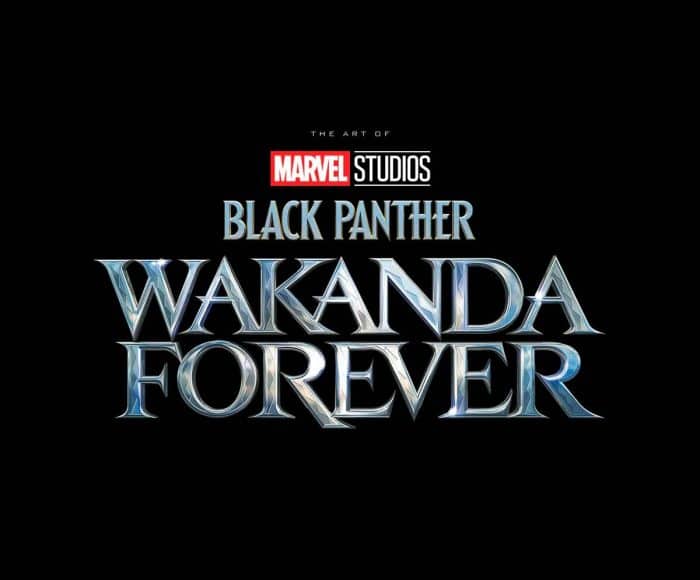MARVEL STUDIOS' BLACK PANTHER: WAKANDA FOREVER - THE ART OF THE MOVIE - Image 1