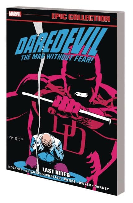 DAREDEVIL EPIC COLLECTION: LAST RITES [NEW PRINTING]
