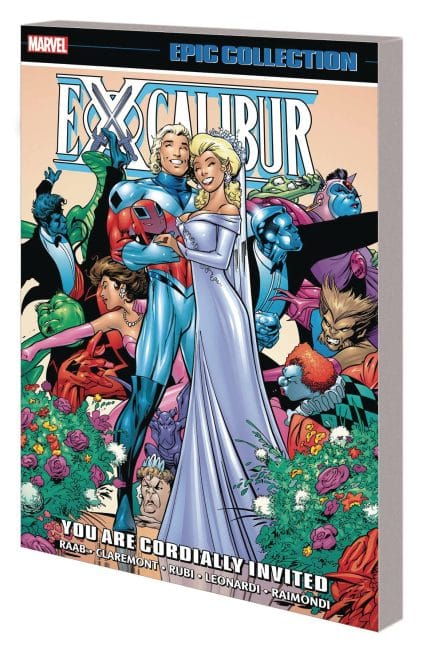 EXCALIBUR EPIC COLLECTION: YOU ARE CORDIALLY INVITED
