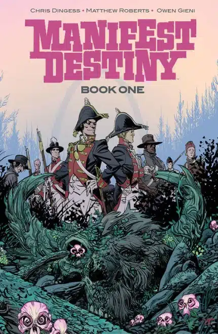 Manifest Destiny Deluxe HC Book 1