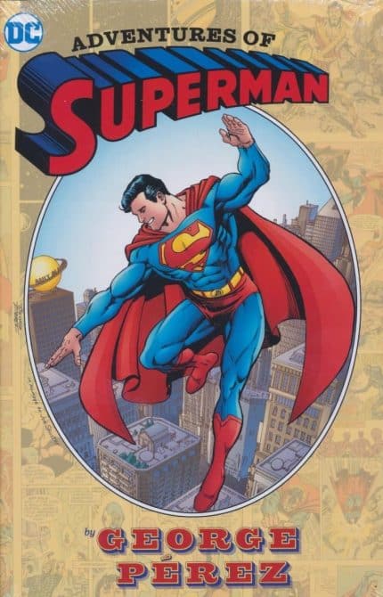 Adventures of Superman by George Perez (New Edition)