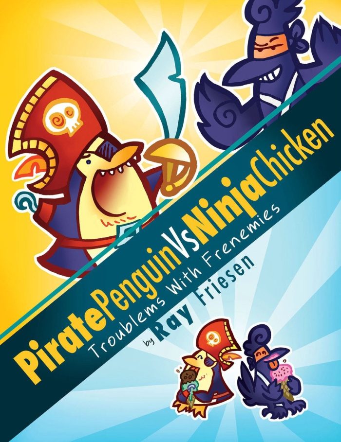 Pirate Penguin vs Ninja Chicken Volume 1: Troublems With Frenemies - Image 1