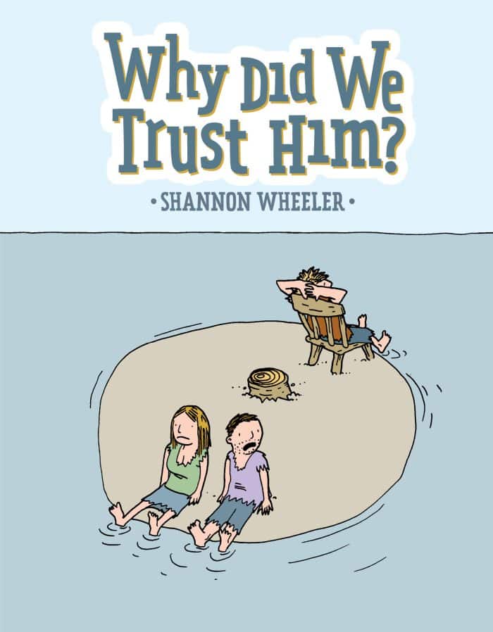 Why Did We Trust Him? - Image 1