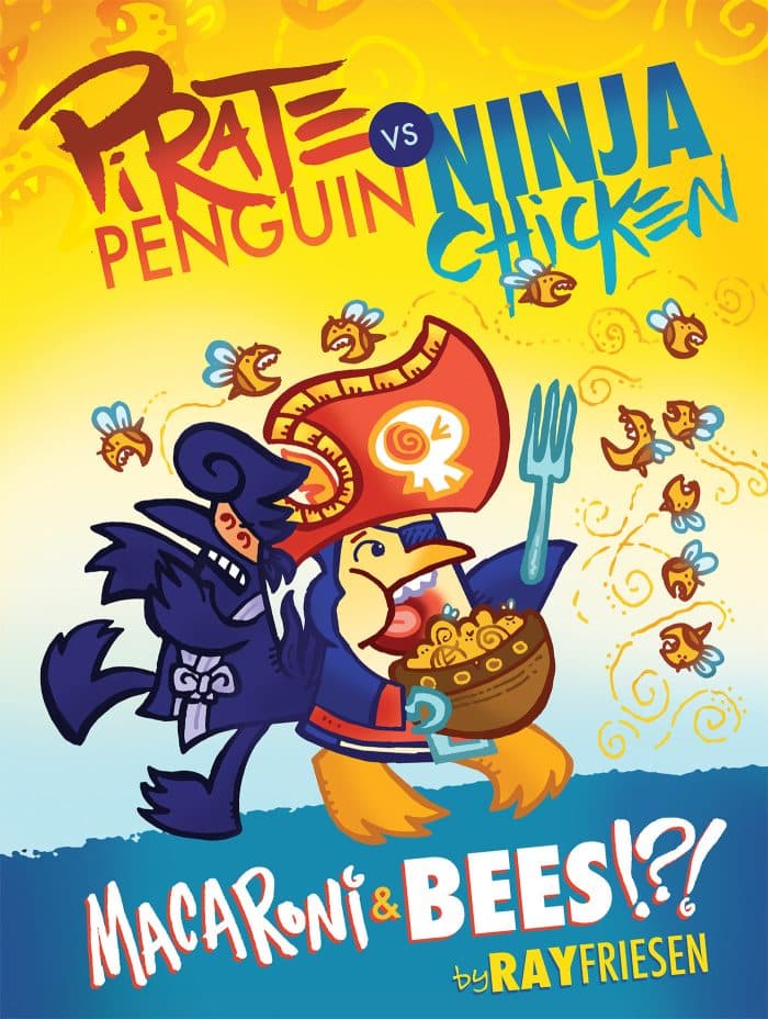 Pirate Penguin vs Ninja Chicken Volume 3: Macaroni and Bees?!? - Image 1