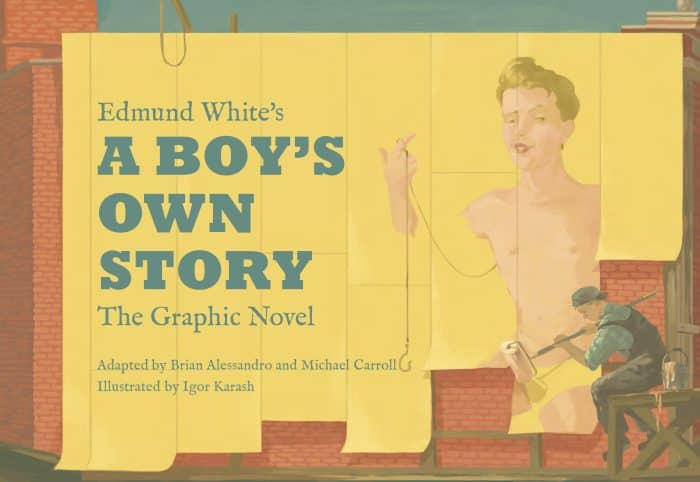 Edmund White’s A Boy’s Own Story: The Graphic Novel - Image 1