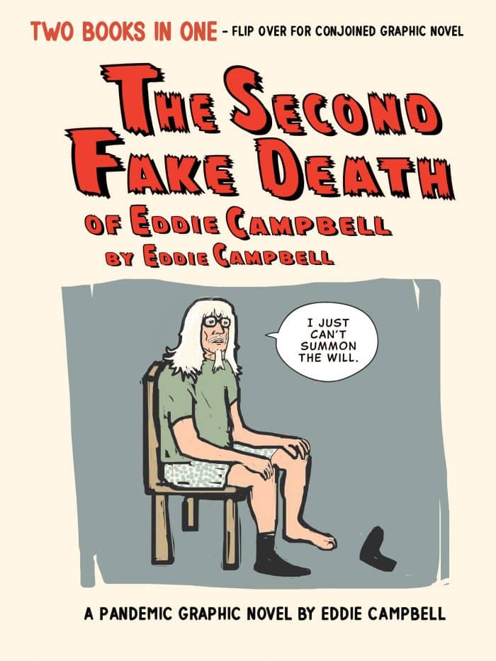 The Second Fake Death of Eddie Campbell & The Fate of the Artist - Image 1