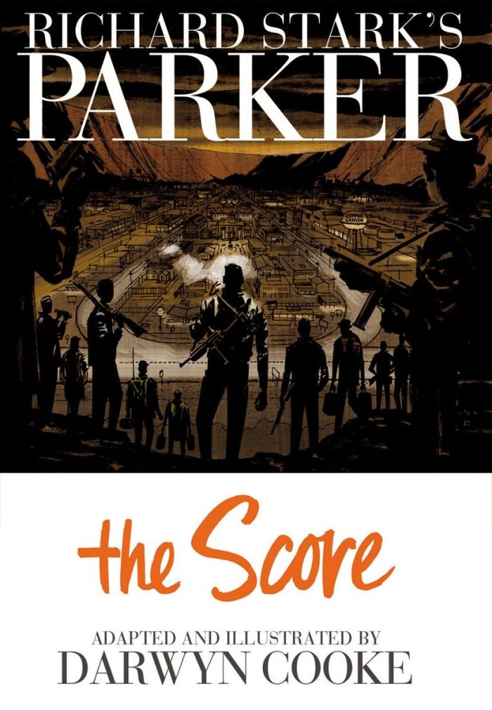 Richard Stark's Parker: The Score - Image 1
