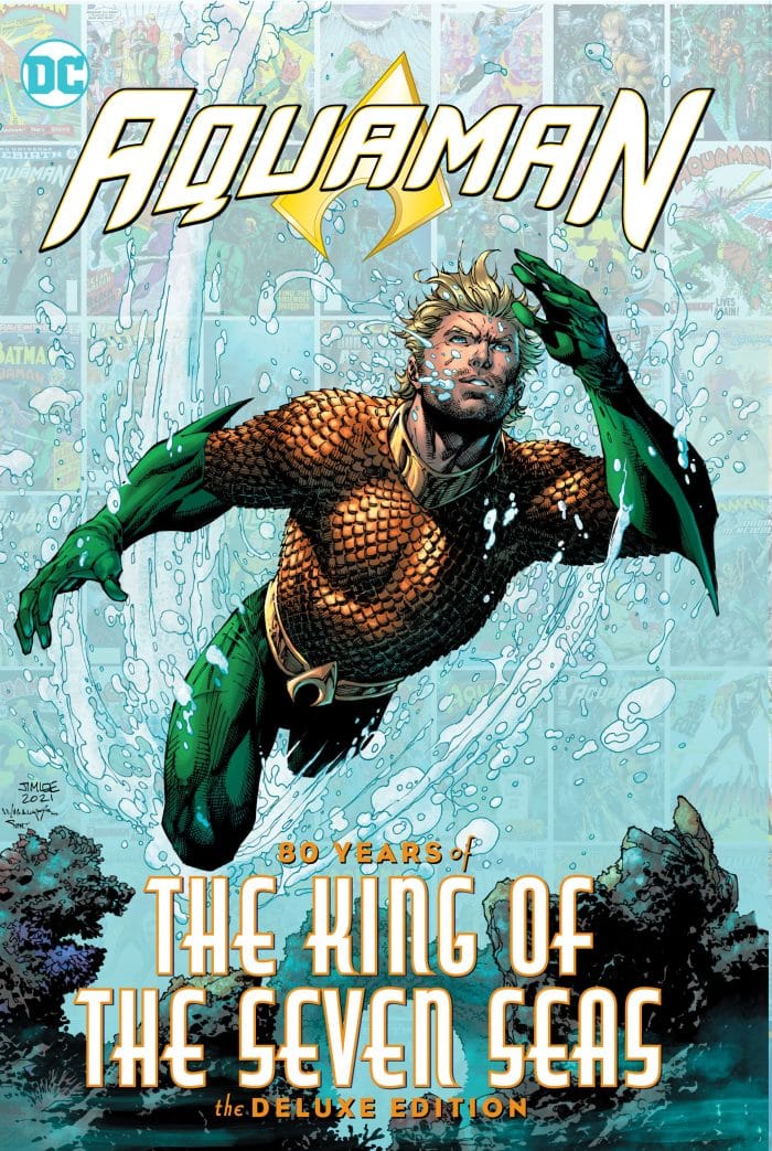 Aquaman: 80 Years of the King of the Seven Seas The Deluxe Edition - Image 1