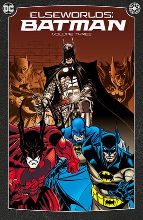 Elseworlds: Batman Vol. 3 (New Edition)