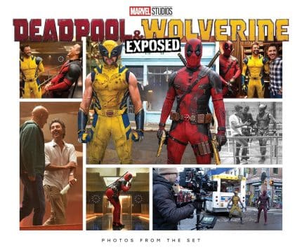 MARVEL STUDIOS’ DEADPOOL & WOLVERINE: EXPOSED – PHOTOS FROM THE SE