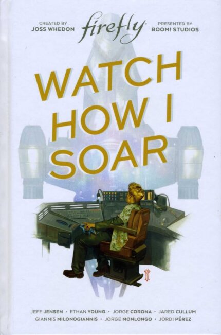 Firefly: Watch How I Soar GN