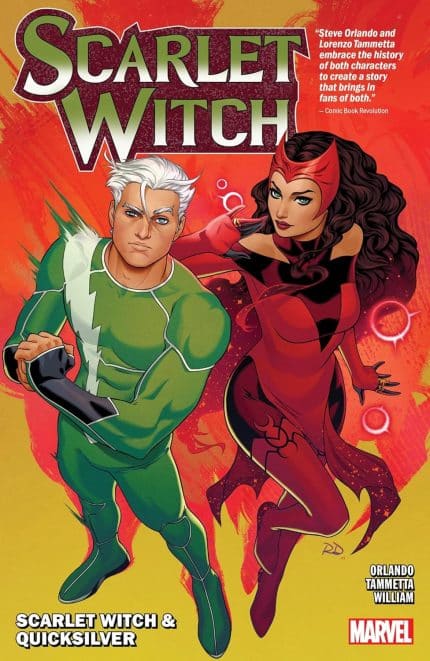SCARLET WITCH BY STEVE ORLANDO VOL. 3: SCARLET WITCH & QUICKSILVER