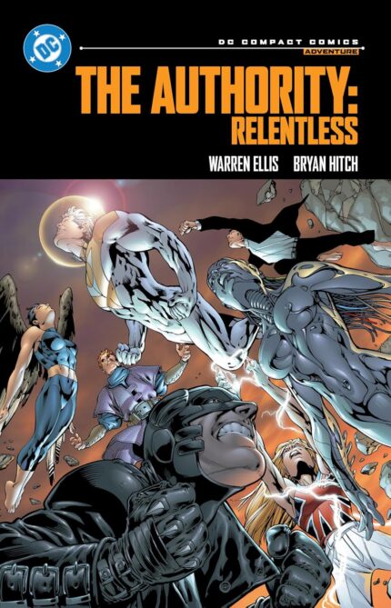 The Authority: Relentless: DC Compact Comics Edition TP
