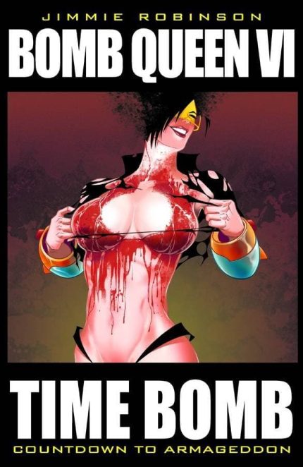 BOMB QUEEN TP VOL 06 TIME BOMB