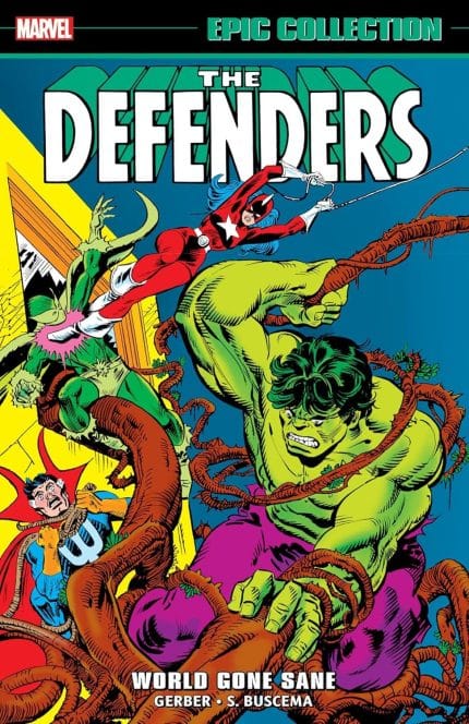 DEFENDERS EPIC COLLECTION: WORLD GONE SANE
