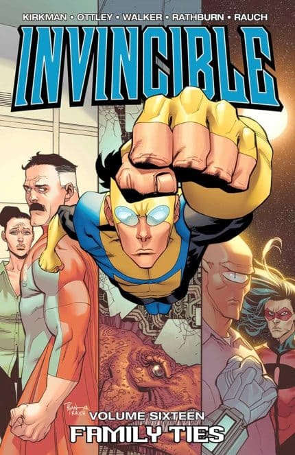 INVINCIBLE TP VOL 16 FAMILY TIES