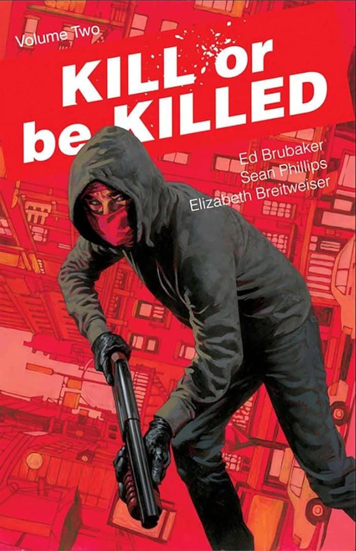 KILL OR BE KILLED TP VOL 02