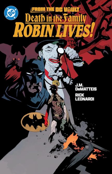 From the DC Vault: Death in the Family: Robin Lives! TP