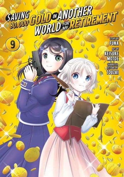 Saving 80,000 Gold in Another World for My Retirement 9 (Manga) TP