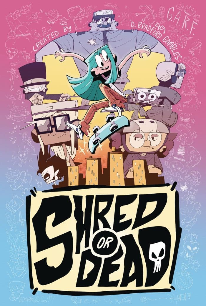 Shred or Dead