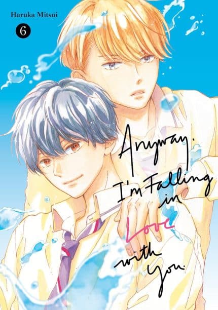 Anyway, I'm Falling In Love With You. 6 TP
