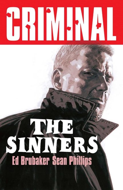 CRIMINAL TP VOL 05 THE SINNERS NEW PRINTING