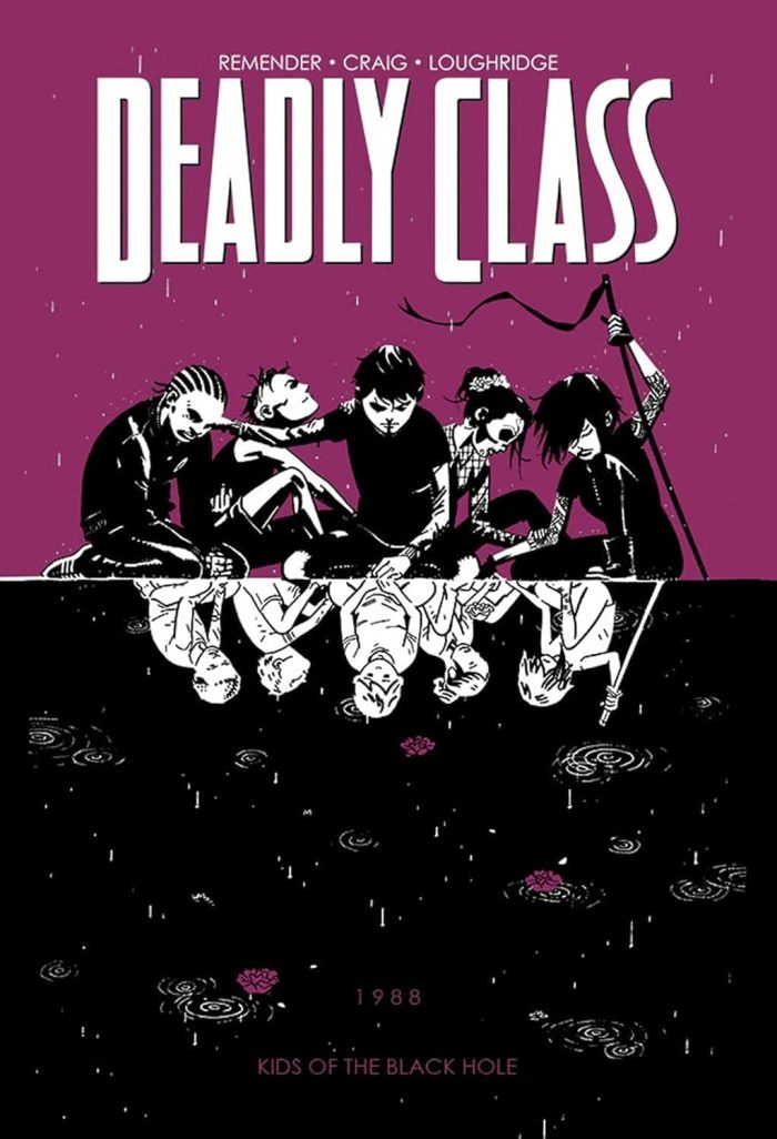 DEADLY CLASS TP VOL 02 KIDS OF THE BLACK HOLE