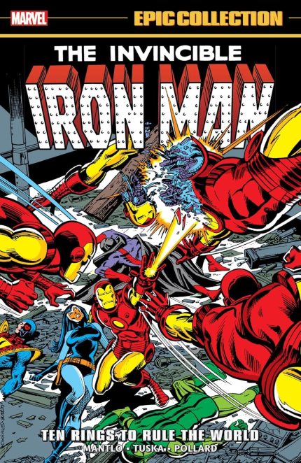 IRON MAN EPIC COLLECTION: TEN RINGS TO RULE THE WORLD TP