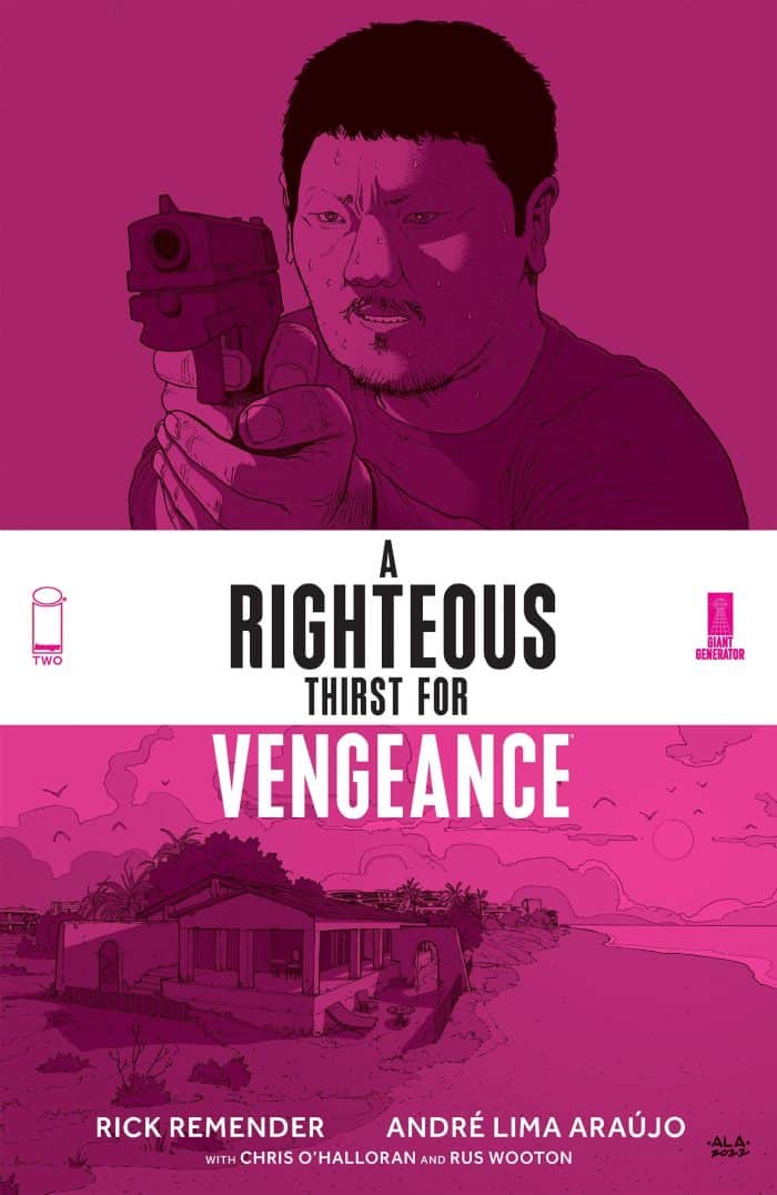 RIGHTEOUS THIRST FOR VENGEANCE TP VOL 02