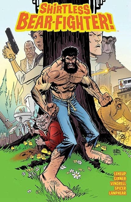 SHIRTLESS BEAR-FIGHTER TP VOL 01