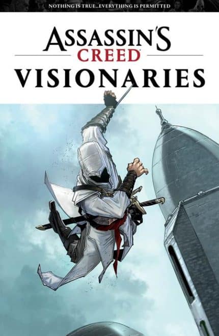 ASSASSINS CREED VISIONARIES TP VOL 01 FIRST EDITION VAR