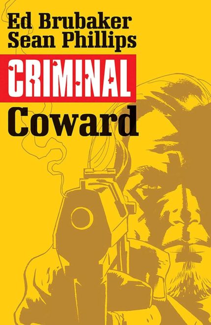 CRIMINAL TP VOL 01 COWARD