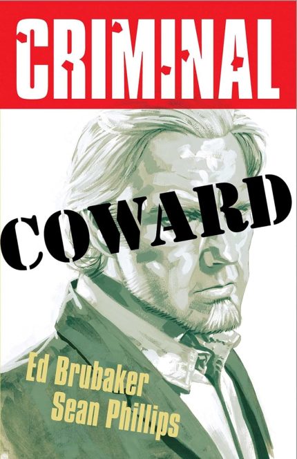 CRIMINAL TP VOL 01 COWARD NEW PRINTING