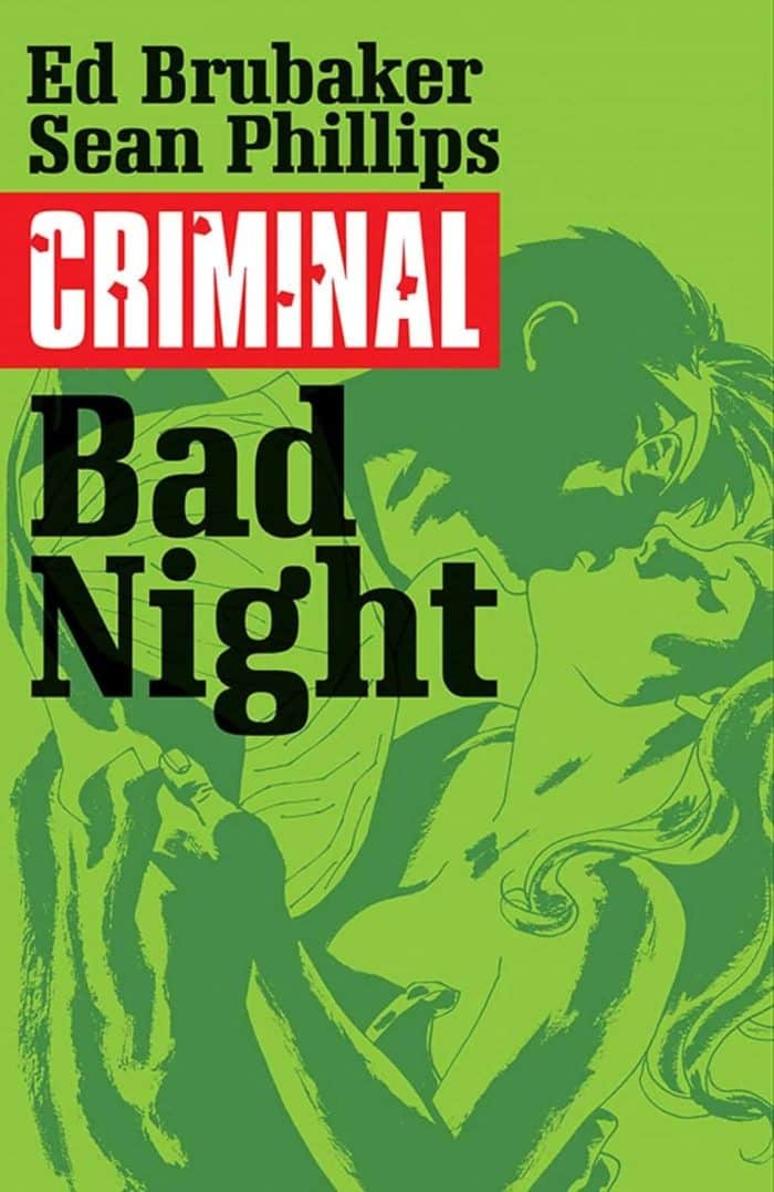CRIMINAL TP VOL 04 BAD NIGHT