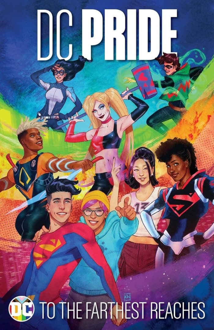 DC Pride: To the Farthest Reaches HC