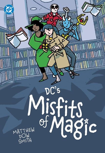 DC's Misfits of Magic TP