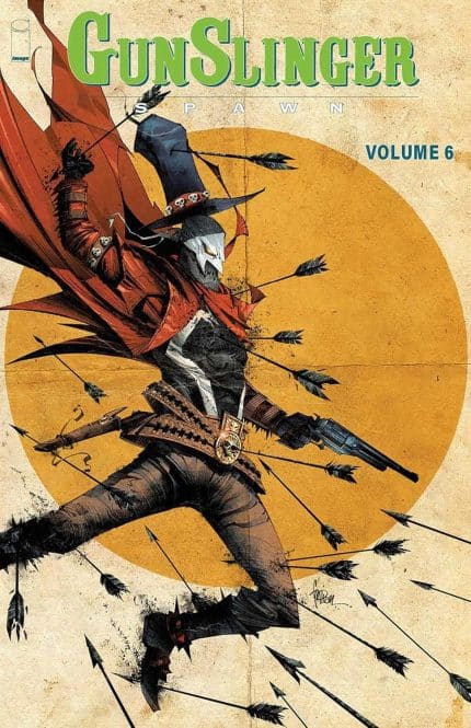 GUNSLINGER SPAWN TP VOL 06
