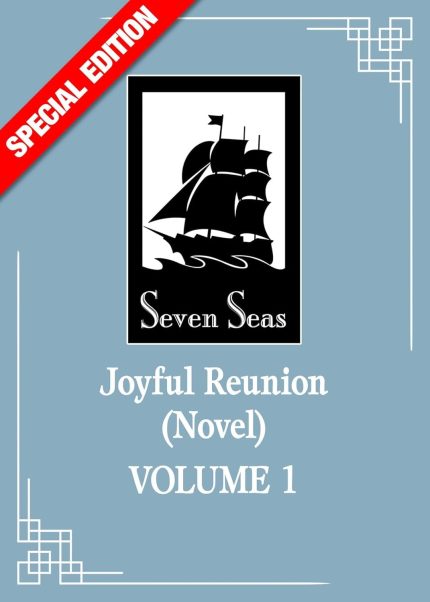 Joyful Reunion (Novel) Vol. 1 (Special Edition) TP