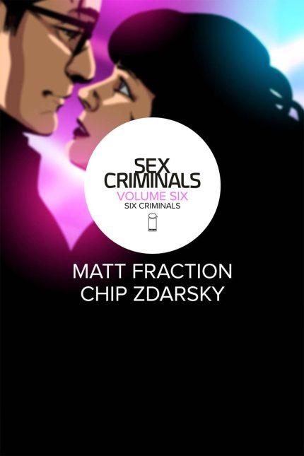SEX CRIMINALS TP VOL 06