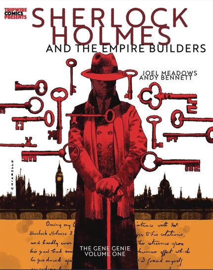 SHERLOCK HOLMES AND THE EMPIRE BUILDERS TP VOL 01 THE GENE GENIE MARK CHIARELLO