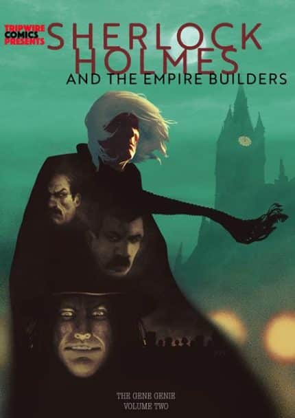 SHERLOCK HOLMES AND THE EMPIRE BUILDERS HC VOL 02 THE GENE GENIE FRAZER IRVING VAR