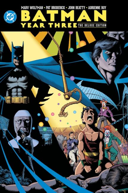 Batman: Year Three: The Deluxe Edition HC