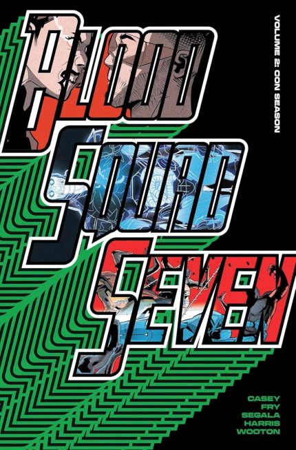 BLOOD SQUAD SEVEN TP VOL 02 CON SEASON