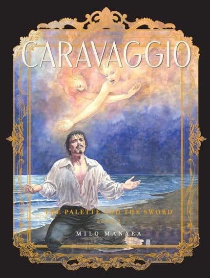 CARAVAGGIO TP BOOK 02 THE PALETTE AND THE SWORD