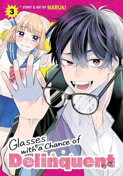 Glasses with a Chance of Delinquent Vol. 3 TP