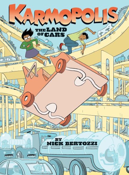 Karmopolis (Book 1): The Land of Cars TP