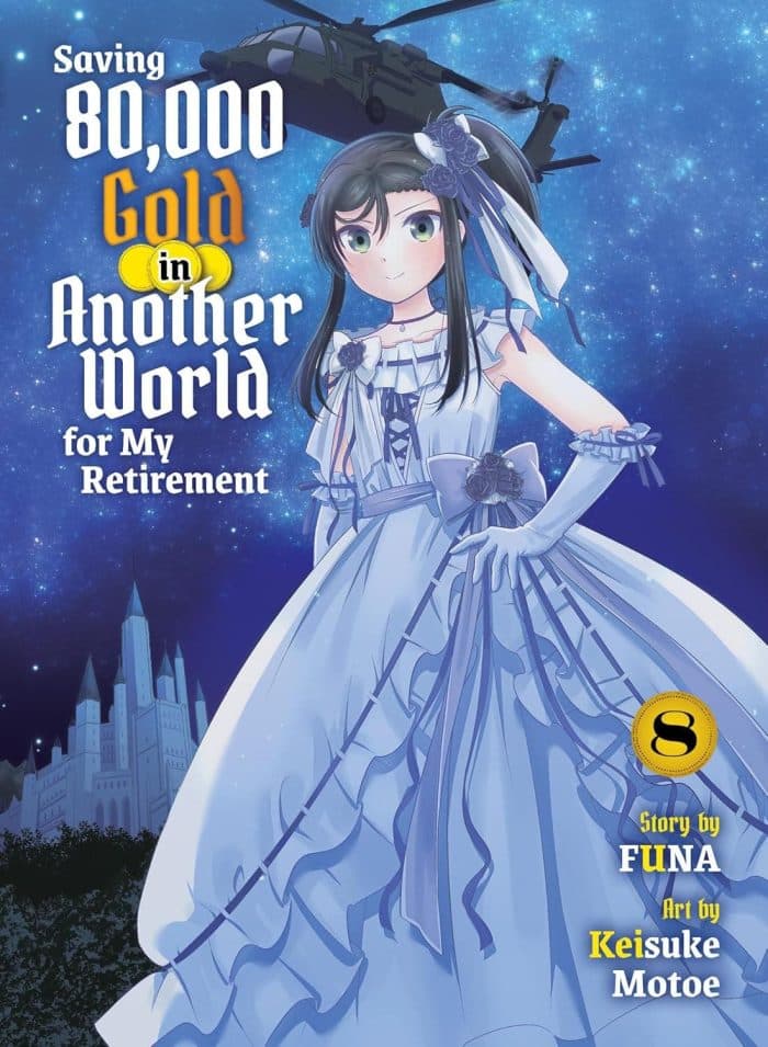 Saving 80,000 Gold in Another World for My Retirement 8 (light novel) TP