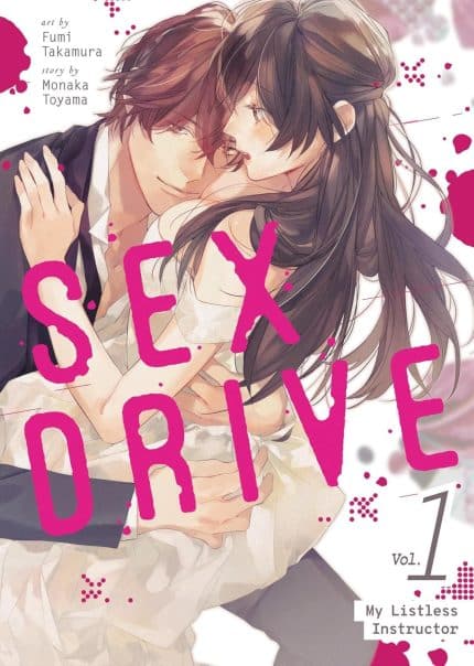 SEX DRIVE (Manga) Vol. 1 - My Listless Instructor TP